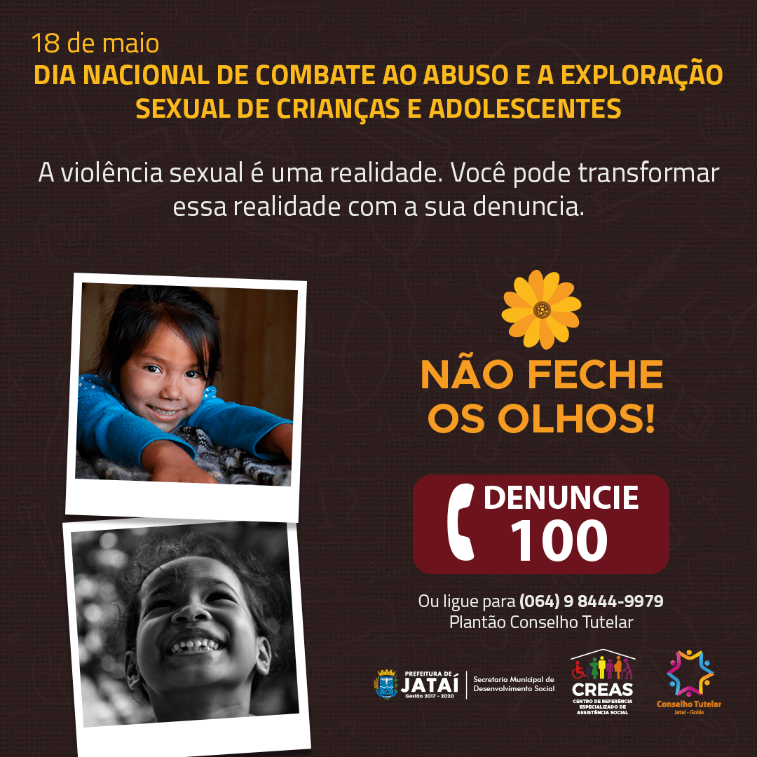 Desenvolvimento Social Dia Nacional De Combate Ao Abuso E à Exploração Sexual De Crianças E 8315